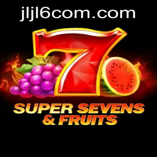 Exploring the Exciting World of 7SuperSevensFruits Game on JLJL6.COM