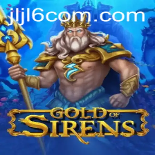 Discovering the World of GoldofSirens: A Comprehensive Game Guide