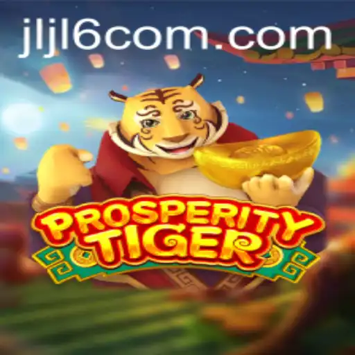 ProsperityTiger: An Engaging New Gaming Experience with JLJL6.COM